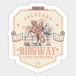 Ridgway Colorado wild west town Sticker